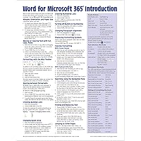 Word for Microsoft 365 (Office 365) Introduction Quick Reference Guide - Windows Version (Cheat Sheet of Instructions, Tips & Shortcuts - Laminated Card) Word for Microsoft 365 (Office 365) Introduction Quick Reference Guide - Windows Version (Cheat Sheet of Instructions, Tips & Shortcuts - Laminated Card) Pamphlet