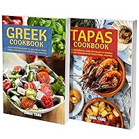 Greek And Tapas Fusion: 2 Books In 1: Experience The Best Of Mediterranean Small Plates And Greek Gastronomy Greek And Tapas Fusion: 2 Books In 1: Experience The Best Of Mediterranean Small Plates And Greek Gastronomy Kindle Hardcover Paperback