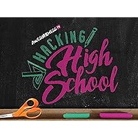 Hacking High School Season 2