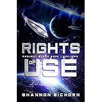 Rights of Use (Project Black Book Book 1) Rights of Use (Project Black Book Book 1) Kindle Audible Audiobook Paperback