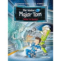 Der kleine Major Tom. Band 16. Fehler im System (German Edition) Der kleine Major Tom. Band 16. Fehler im System (German Edition) Kindle Audible Audiobook Hardcover