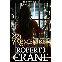 Remember (The Girl in the Box Book 31)