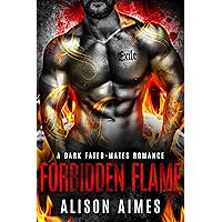 Forbidden Flame: A Dark Fated-Mates Romance: A Ruthless Warlords Royal Mafia Love Story Forbidden Flame: A Dark Fated-Mates Romance: A Ruthless Warlords Royal Mafia Love Story Kindle