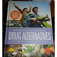 Bottom Line's Prescription For Drug Alternatives