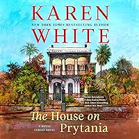 The House on Prytania: A Royal Street Novel, Book 2 The House on Prytania: A Royal Street Novel, Book 2 Audible Audiobook Kindle Hardcover Paperback