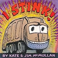 I Stink! I Stink! Paperback Audible Audiobook Kindle Hardcover Board book