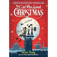 The Girl Who Saved Christmas (Boy Called Christmas Book 2) The Girl Who Saved Christmas (Boy Called Christmas Book 2) Kindle Audible Audiobook Paperback Hardcover Audio CD