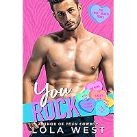 You Rock: A New Adult Valentine's Day Enemies to Lovers Romance You Rock: A New Adult Valentine's Day Enemies to Lovers Romance Kindle