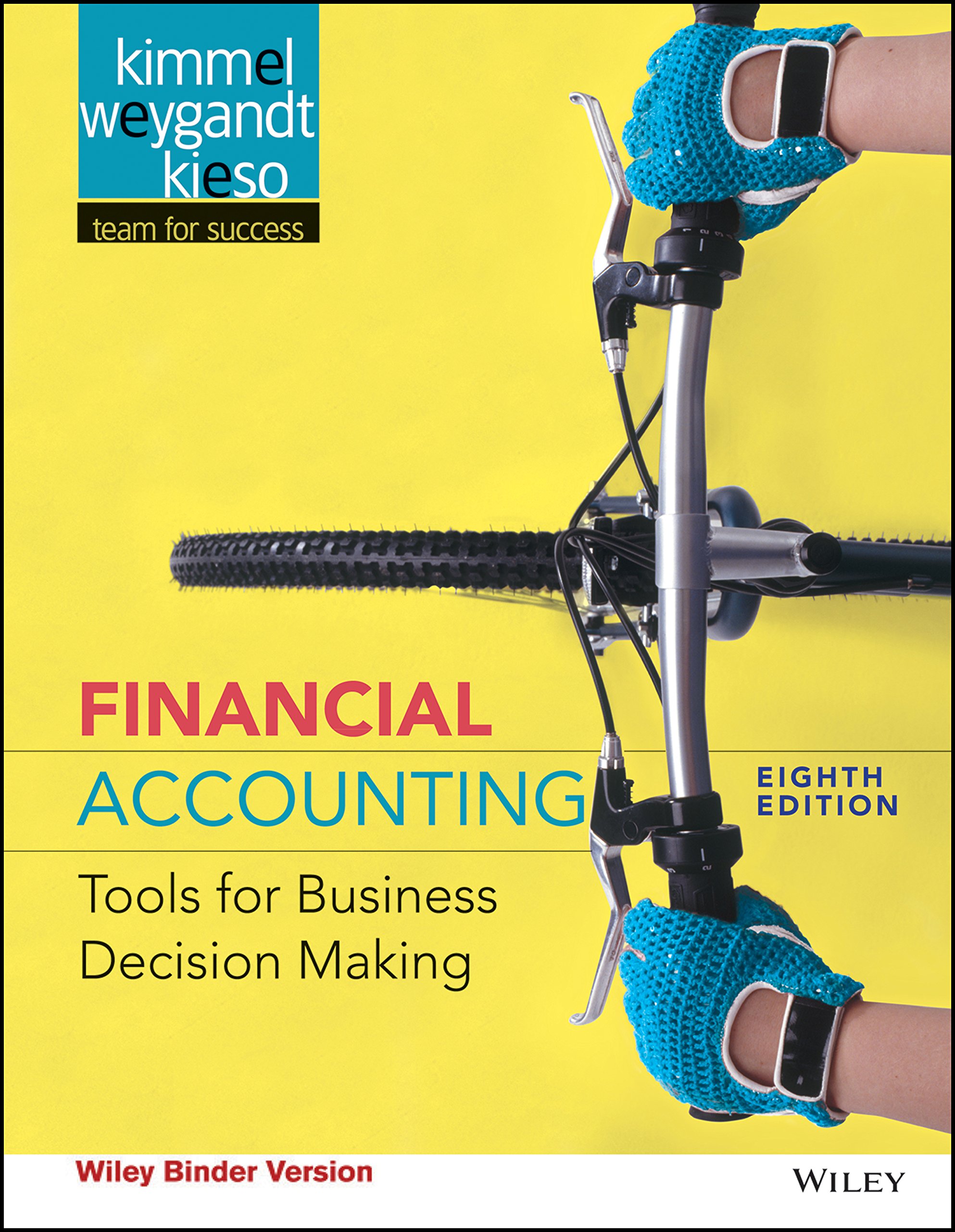 Financial Accounting: Tools for Business Decision Making, 8th Edition