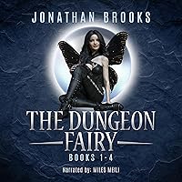 The Dungeon Fairy Box Set, Books 1-4 The Dungeon Fairy Box Set, Books 1-4 Audible Audiobook Kindle Paperback