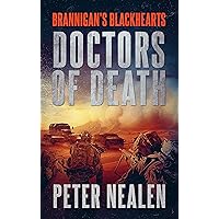 Doctors of Death (Brannigan's Blackhearts Book 6) Doctors of Death (Brannigan's Blackhearts Book 6) Kindle Paperback