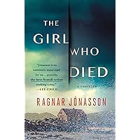 The Girl Who Died: A Thriller The Girl Who Died: A Thriller Kindle Audible Audiobook Paperback Hardcover