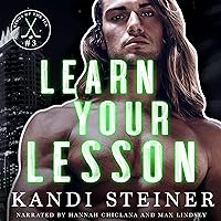 Learn Your Lesson: Kings of the Ice Learn Your Lesson: Kings of the Ice Audible Audiobook Kindle Paperback