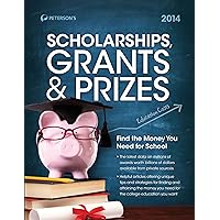 Scholarships, Grants & Prizes 2014 (Peterson's Scholarships, Grants & Prizes) Scholarships, Grants & Prizes 2014 (Peterson's Scholarships, Grants & Prizes) Kindle Paperback