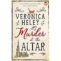 MURDER AT THE ALTAR a completely unputdownable cozy murder mystery (Ellie Quicke Mysteries Book 1) MURDER AT THE ALTAR a completely unputdownable cozy murder mystery (Ellie Quicke Mysteries Book 1) Kindle Paperback Hardcover