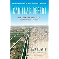 Cadillac Desert: The American West and Its Disappearing Water, Revised Edition Cadillac Desert: The American West and Its Disappearing Water, Revised Edition Paperback Audible Audiobook Kindle Audio CD