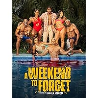 A Weekend to Forget