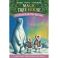 Polar Bears Past Bedtime (Magic Tree House Book 12) Polar Bears Past Bedtime (Magic Tree House Book 12) Kindle Audible Audiobook School & Library Binding Paperback Preloaded Digital Audio Player