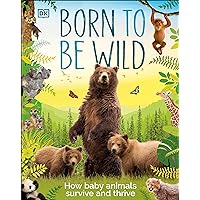 Born to Be Wild Born to Be Wild Hardcover Kindle