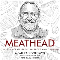 Meathead: The Science of Great Barbecue and Grilling Meathead: The Science of Great Barbecue and Grilling Hardcover Kindle Audible Audiobook Spiral-bound Audio CD