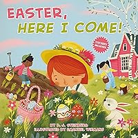 Easter, Here I Come! Easter, Here I Come! Paperback Kindle