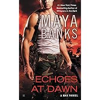 Echoes at Dawn (KGI series Book 5) Echoes at Dawn (KGI series Book 5) Kindle Audible Audiobook Mass Market Paperback Hardcover Paperback Audio CD