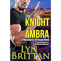 The Knight of Ambra (Mercenaries of Fortune Book 1) The Knight of Ambra (Mercenaries of Fortune Book 1) Kindle Paperback