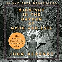 Midnight in the Garden of Good and Evil Midnight in the Garden of Good and Evil Audible Audiobook Paperback Kindle Hardcover Audio CD Book Supplement