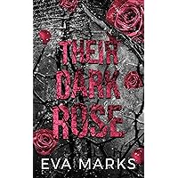 Their Dark Rose: A Dark, Why Choose Sleeping Beauty Retelling Their Dark Rose: A Dark, Why Choose Sleeping Beauty Retelling Kindle Paperback