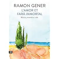 L'amor et farà immortal (CATALAN) (Catalan Edition) L'amor et farà immortal (CATALAN) (Catalan Edition) Kindle Paperback