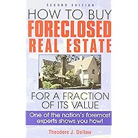 How to Buy Foreclosed Real Estate How to Buy Foreclosed Real Estate Paperback Kindle Mass Market Paperback