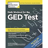 Math Workout for the GED Test (College Test Preparation) Math Workout for the GED Test (College Test Preparation) Kindle Paperback