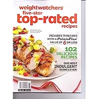 Weight Watchers Five-Star TOP-RATED Recipes Magazine. Summer 2013. Weight Watchers Five-Star TOP-RATED Recipes Magazine. Summer 2013. Paperback