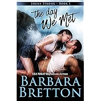 The Day We Met (Jersey Strong Book 1)