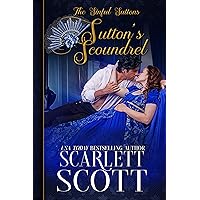 Sutton's Scoundrel (The Sinful Suttons Book 5) Sutton's Scoundrel (The Sinful Suttons Book 5) Kindle Audible Audiobook Paperback