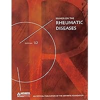 Primer on the Rheumatic Diseases Primer on the Rheumatic Diseases Paperback