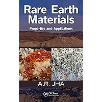Rare Earth Materials: Properties and Applications Rare Earth Materials: Properties and Applications eTextbook Paperback Hardcover