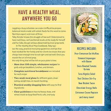 The Healthy Meal Prep Cookbook: Easy and Wholesome Meals to Cook, Prep, Grab, and Go