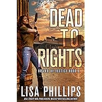 Dead to Rights (Brand of Justice Book 8) Dead to Rights (Brand of Justice Book 8) Kindle Audible Audiobook