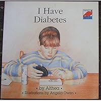 I Have Diabetes (Dinosaur Talk-It-Over) I Have Diabetes (Dinosaur Talk-It-Over) Paperback