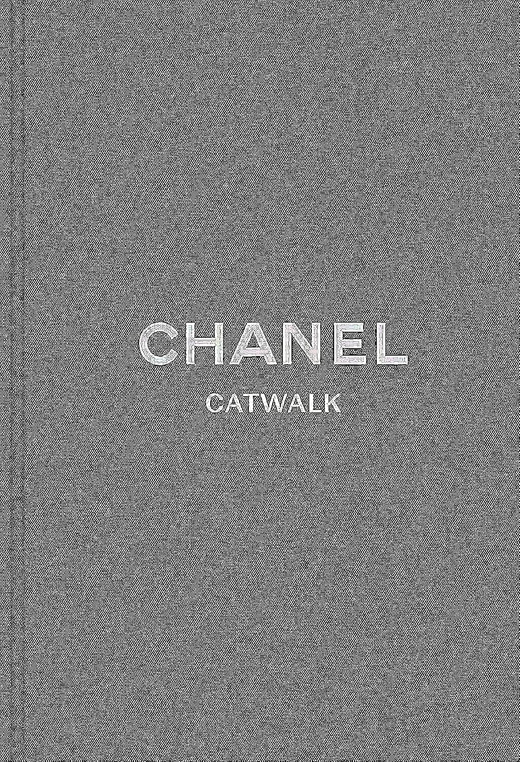 CHANEL CATWALK :THE COMPLETE COLLECTIONS