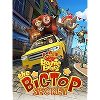 Boonie Bears The Big Top Secret
