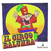 Il circo Balumba Il circo Balumba Audible Audiobook