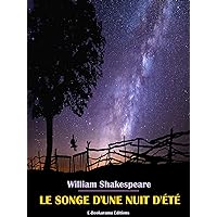 Le songe d'une nuit d'été (French Edition) Le songe d'une nuit d'été (French Edition) Kindle Hardcover Paperback Mass Market Paperback Pocket Book