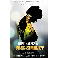 What Happened, Miss Simone?: A Biography What Happened, Miss Simone?: A Biography Kindle Audible Audiobook Hardcover Paperback