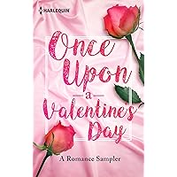 Once Upon A Valentine's Day: A Romance Sampler Once Upon A Valentine's Day: A Romance Sampler Kindle