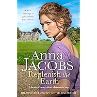 Replenish the Earth: A heartwarming historical romantic saga Replenish the Earth: A heartwarming historical romantic saga Kindle Paperback Hardcover
