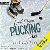 Don't You Pucking Dare: Kings of Denver, Book 4 Don't You Pucking Dare: Kings of Denver, Book 4 Audible Audiobook Kindle Paperback