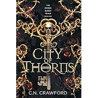 City of Thorns (The Demon Queen Trials Book 1)