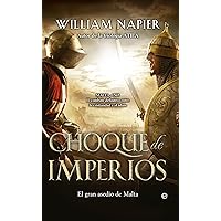 Choque de imperios (Novela Histórica) (Spanish Edition) Choque de imperios (Novela Histórica) (Spanish Edition) Kindle Hardcover Paperback
